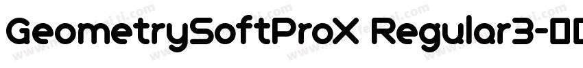 GeometrySoftProX Regular3字体转换